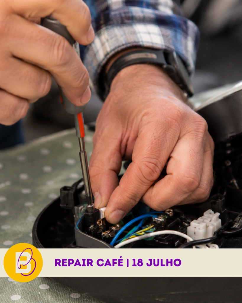 Repair Café Bombarda Circular 18 julho