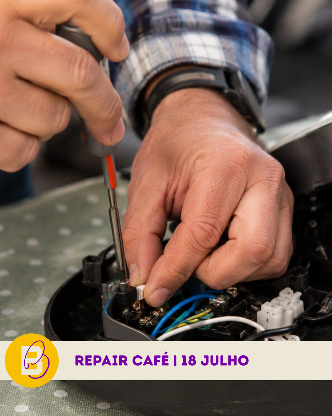 Repair Café Bombarda Circular 18 julho