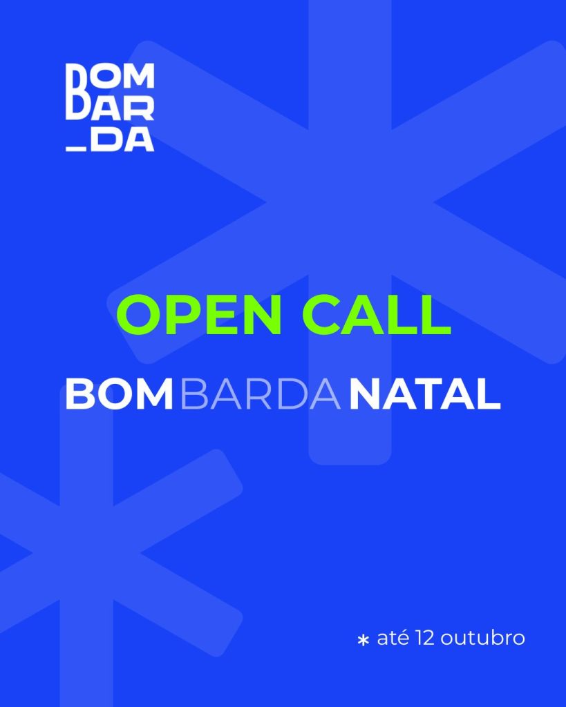 Open Call Propostas Programação Bom(barda) Natal 2026